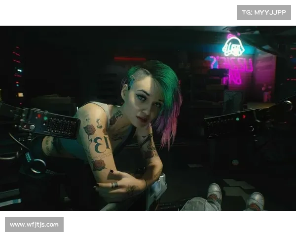 《赛博朋克2077朱迪任务全攻略详解 完成每个环节的关键步骤》